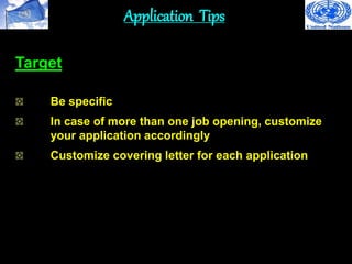 Winning a UN Job 5 (Application Procedure and Meeting the Criteria) | PPTX