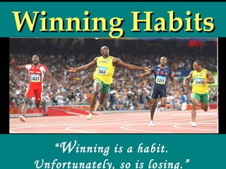 Winning Habit PPT