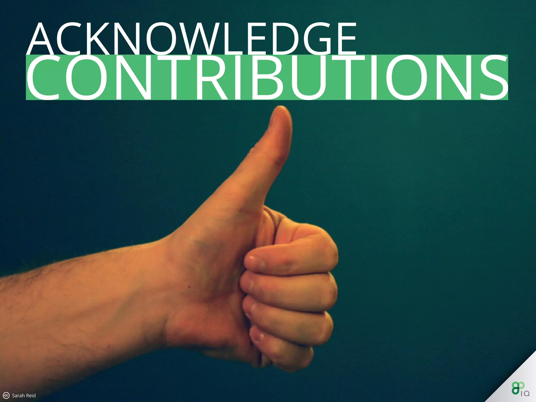 Acknowledge Contributions
 