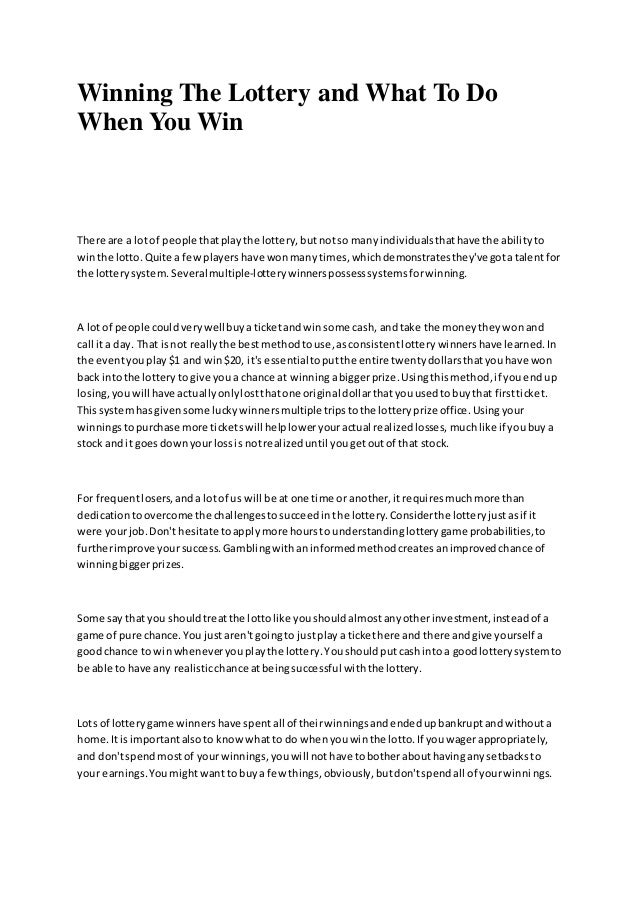 Winning the lottery and what to do when you win