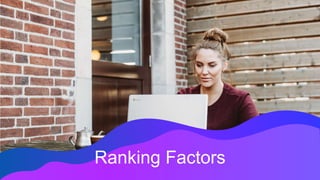 Ranking Factors
 