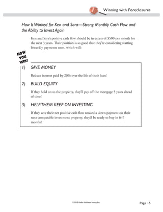 Winning with foreclosures