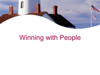 Winning with People

 