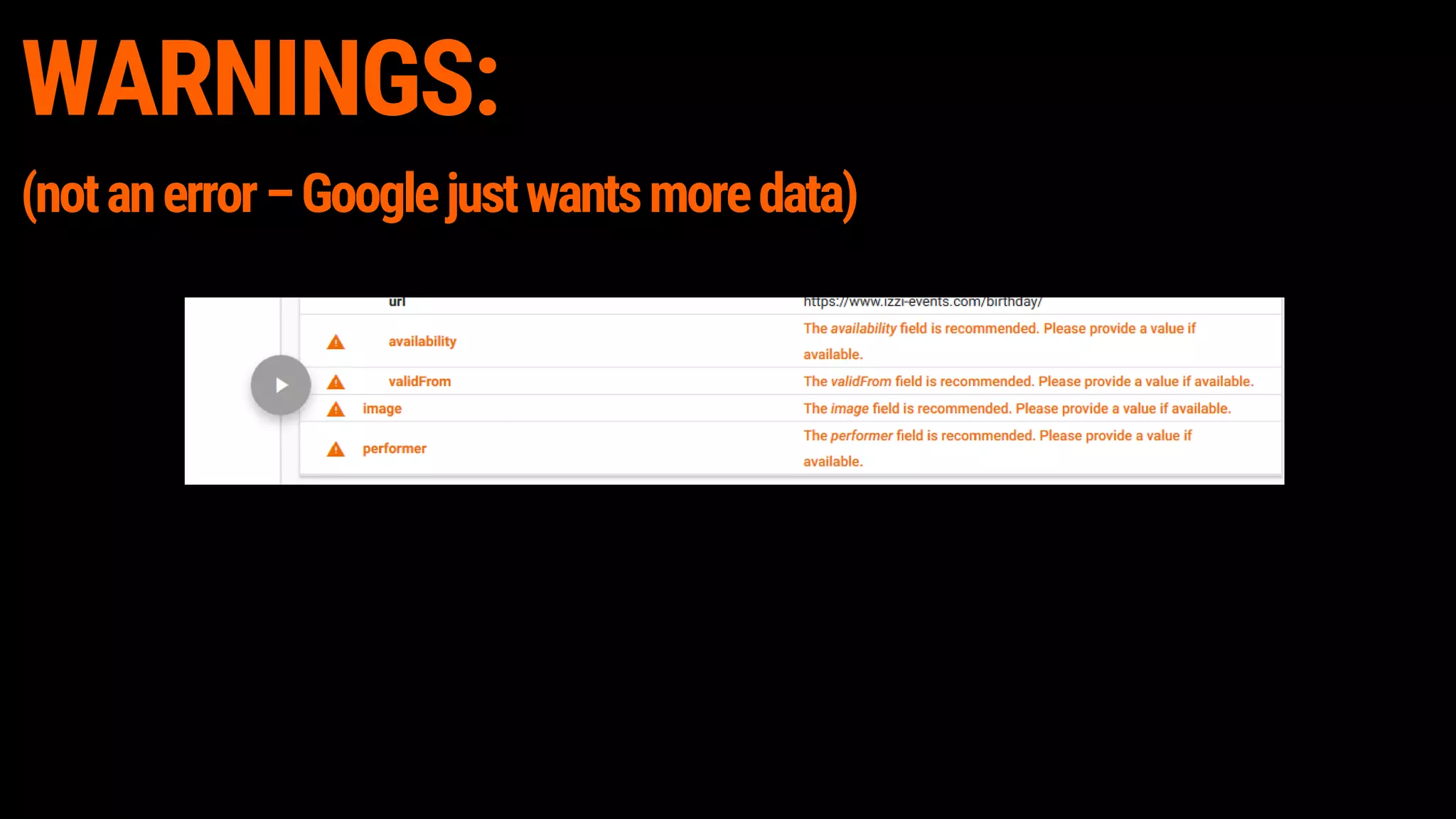 WARNINGS:
(notanerror–Googlejustwantsmoredata)
 