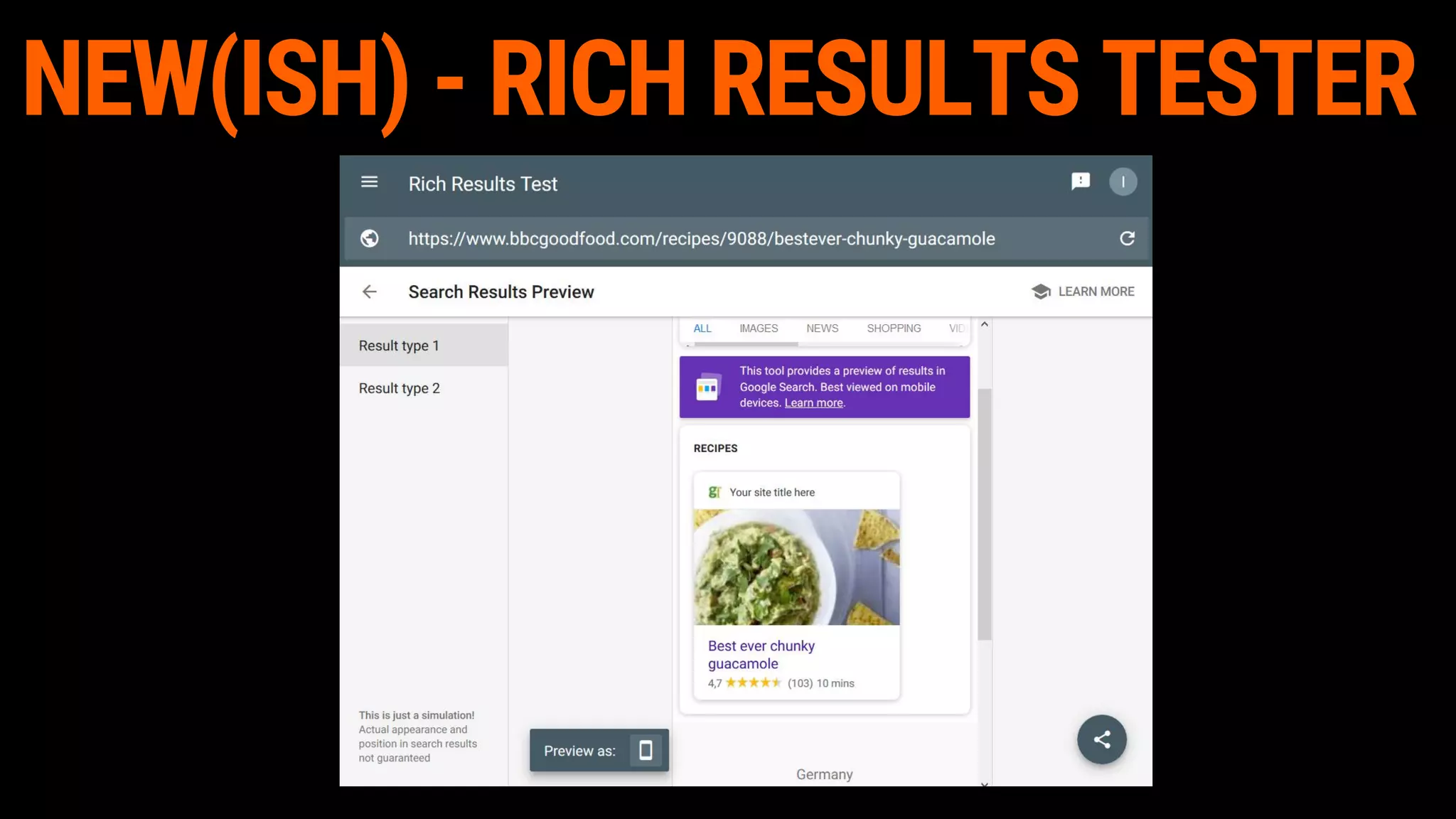 NEW(ISH) - RICH RESULTS TESTER
 