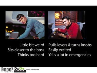 Source: John Allspaw
 