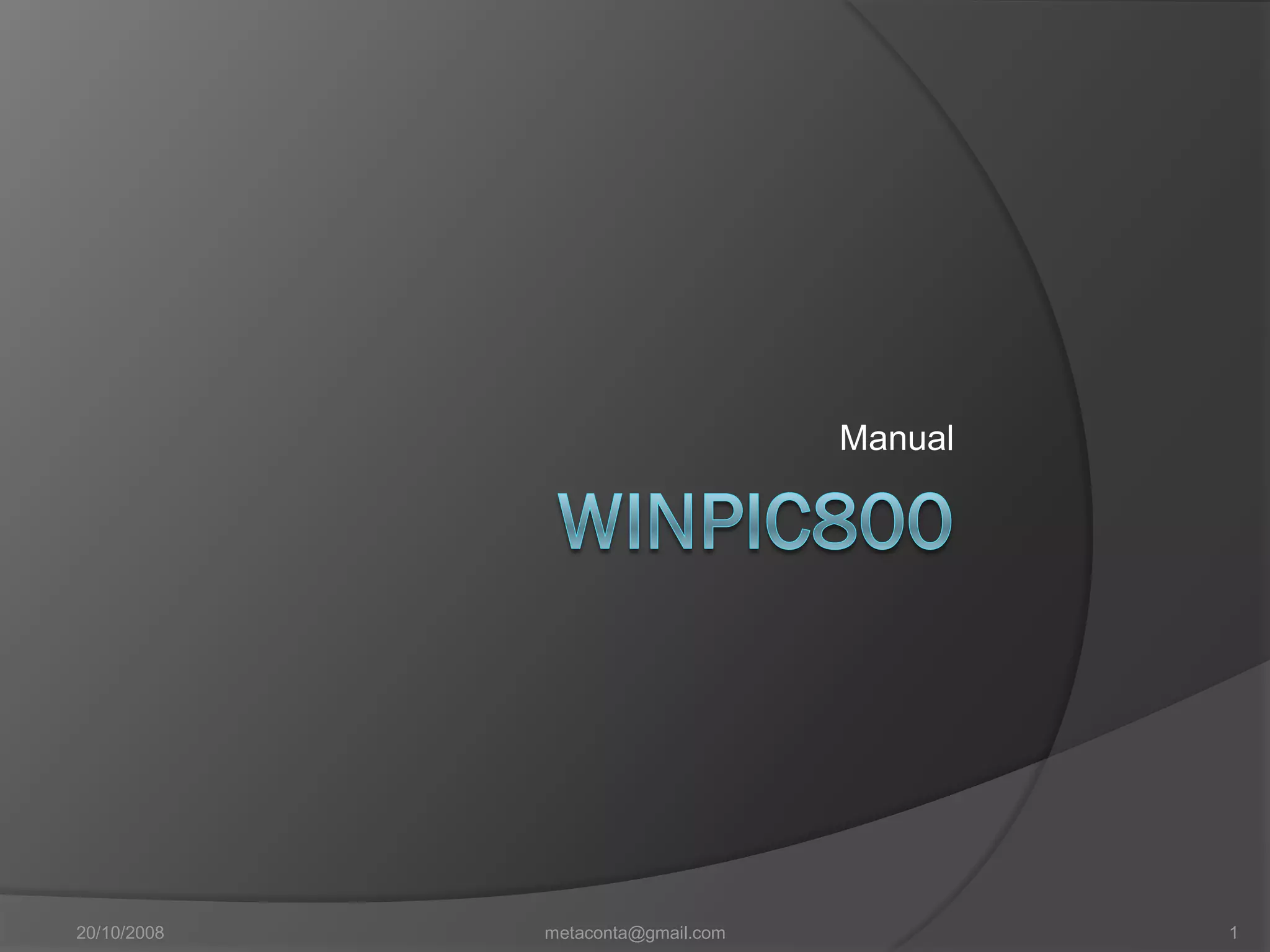 Manual básico WinPic800