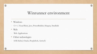 Win runner testing tool | PPTX
