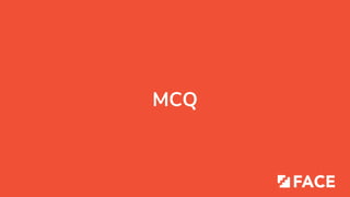 MCQ
 