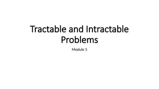 Understanding Tractable and Intractable Problems in Computability and ...