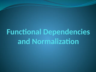 Comprehensive Guide to Functional Dependencies and Database ...