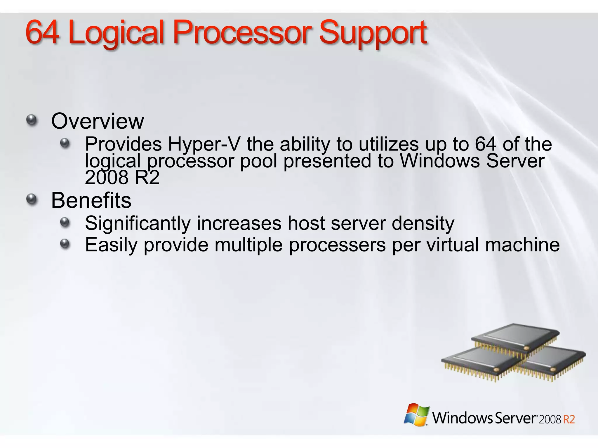 Increasing AvailabilityLive MigrationVirtual Machine Virtual Machine Configuration DataMemory ContentMemory SyncClusterNode 1ClusterNode 2UserVHDNetwork Storage 