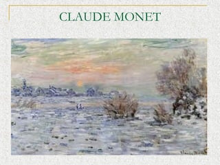 CLAUDE MONET

 