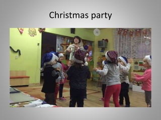 Christmas party
 