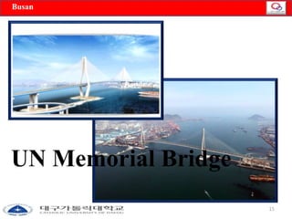 □BuAsCaCnO MMODATION 
15 
UN Memorial Bridge 
 