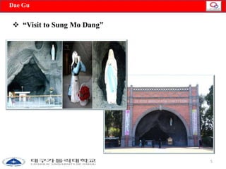 □DNaoevG 28u , INCHEON AIRPORT 
5 
 “Visit to Sung Mo Dang” 
 