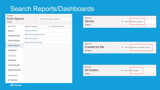 Search Reports/Dashboards
 