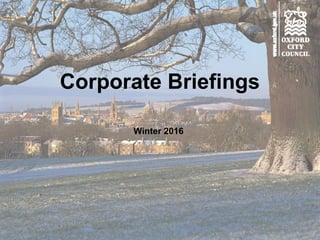 Corporate Briefings
Winter 2016
 