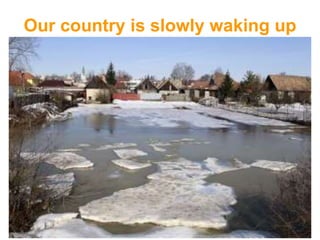 Our country is slowly waking up
 