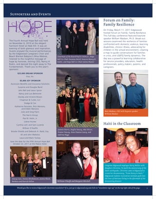 Forum on Family:
Family Resilience
On Friday, March 11, 2011 Edgewood
hosted Forum on Family: Family Resilience.
This full-day conference featured keynote
speaker William Madsen, Ph.D. Break-out
sessions examined the resilience of families
confronted with domestic violence, learning
disabilities, chronic illness, advocating for
children in the school environment, creating
a map to guide conversations for families
in crisis, and LGBTQ family dynamics. The
day was a powerful learning collaborative
for service providers, educators, health
professionals, policy makers, parents, and
caregivers.




 Matt Madaus, CEO with keynote speaker
 William Madsen




Haiti in the Classroom
 