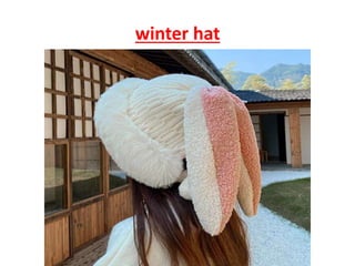 winter hat
 
