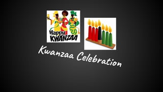 Kwanzaa Celebration
 