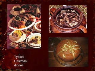 Typical  Cristmas dinner 