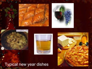 Typical new year dishes 
