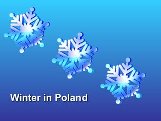 Winter in Poland 