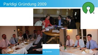 Digitale Gesellschaft Winterkongress 2021 - Matthias Stürmer 12
Parldigi Gründung 2009
 