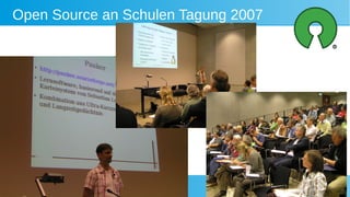 Digitale Gesellschaft Winterkongress 2021 - Matthias Stürmer 8
Open Source an Schulen Tagung 2007
 