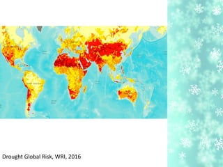Drought Global Risk, WRI, 2016
 