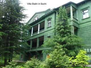 Villa Stalin in Sochi

 