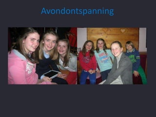 Avondontspanning

 