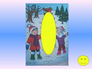 Winter things seen in winter