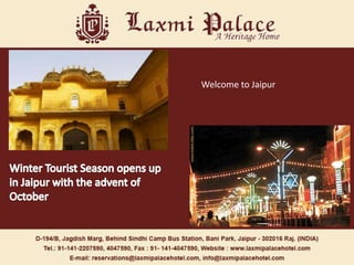 Welcome to Jaipur 
 