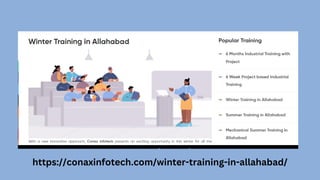 https://conaxinfotech.com/winter-training-in-allahabad/
 