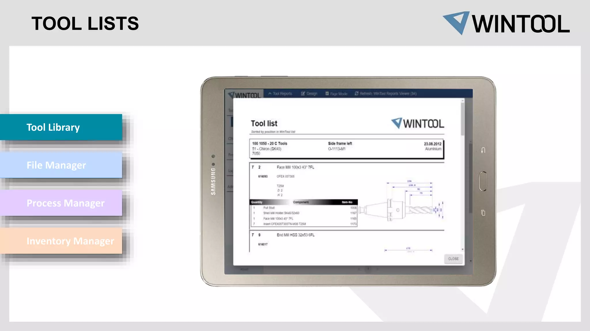 TOOL LISTS
Tool Library
File Manager
Process Manager
Inventory Manager
 