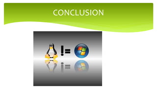 windows vs Linux | PPTX