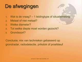 Laagdiktemaart 2010 – 2 grondradars / 4 radiodetectors / 20 prikstokkenGeen grondradarbedrijf maar kabelkarteerbedrijfin 2 jaar tijd verricht500km GPR-detectie