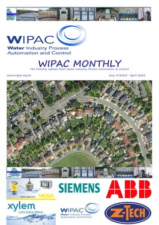 WIPAC MONTHLY
The Monthly Update from Water Industry Process Automation & Control
www.wipac.org.uk												Issue 4/2023- April 2023
 