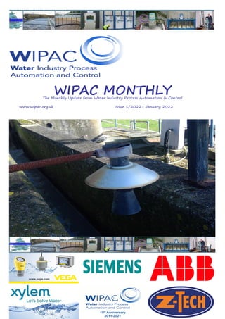 WIPAC MONTHLY
The Monthly Update from Water Industry Process Automation & Control
	www.wipac.org.uk							Issue 1/2022- January 2022
 