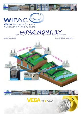 WIPAC MONTHLYThe Monthly Update from Water Industry Process Automation & Control
	www.wipac.org.uk												Issue 7/2018- July 2018
 
