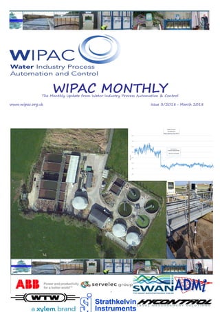 Page 1
WIPAC MONTHLYThe Monthly Update from Water Industry Process Automation & Control
	www.wipac.org.uk												Issue 3/2018- March 2018
 