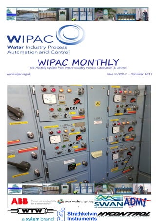 Page 1
WIPAC MONTHLYThe Monthly Update from Water Industry Process Automation & Control
	www.wipac.org.uk												Issue 11/2017 - November 2017
 