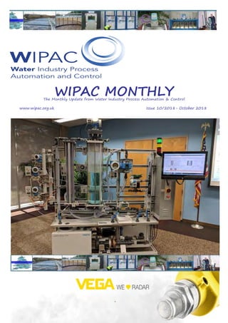 WIPAC MONTHLYThe Monthly Update from Water Industry Process Automation & Control
	www.wipac.org.uk										Issue 10/2018- October 2018
 