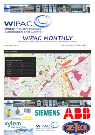WIPAC MONTHLY
The Monthly Update from Water Industry Process Automation & Control
www.wipac.org.uk											Issue 10/2023- October 2023
 