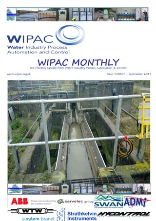 Page 1
WIPAC MONTHLYThe Monthly Update from Water Industry Process Automation & Control
	www.wipac.org.uk												Issue 9/2017 - September 2017
 