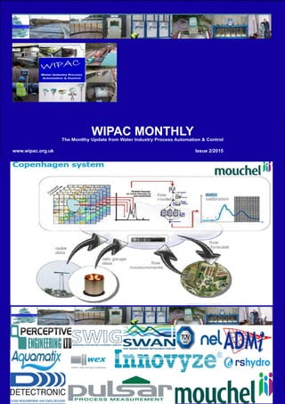 Page 1
WIPAC MONTHLYThe Montlhy Update from Water Industry Process Automation & Control
	www.wipac.org.uk												Issue 2/2015
 