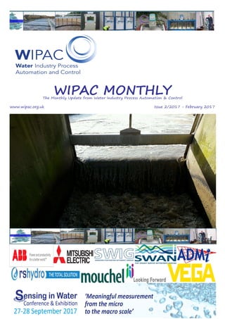 Page 1
WIPAC MONTHLYThe Monthly Update from Water Industry Process Automation & Control
	www.wipac.org.uk												Issue 2/2017 - February 2017
 